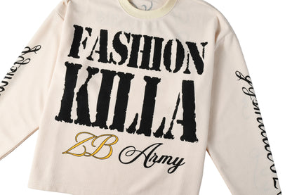 Fashion Killa Longsleeve